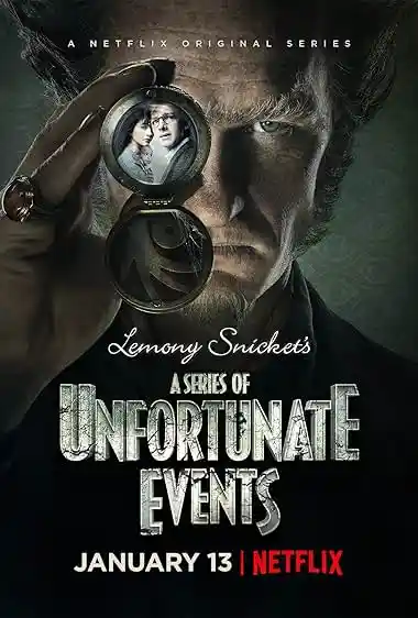 معرفی سریال فانتزی و جادویی؛ 21 سریال محبوب برای فرار از دنیای واقعی 15 کاور سریال A Series of Unfortunate Events
