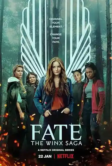معرفی سریال فانتزی و جادویی؛ 21 سریال محبوب برای فرار از دنیای واقعی 10 Fate: The Winx Saga