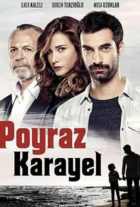معرفی بهترینهای سریال ترکیه (30 مورد از محبوبترینها) 18 Poyraz Karayel For My Son